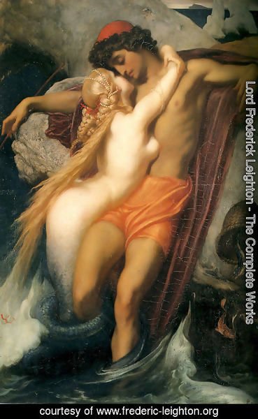 Lord Frederick Leighton - The Fisherman And The Syren
